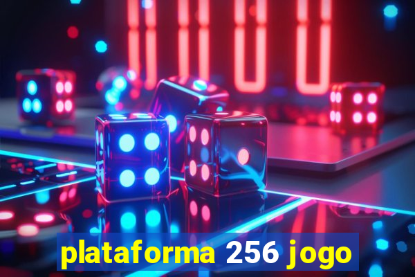 plataforma 256 jogo